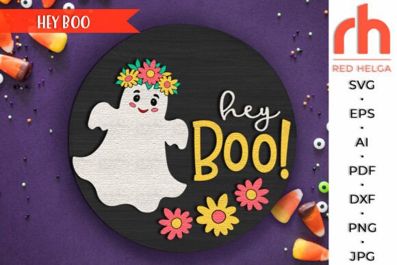 Hey Boo SVG, Halloween Door Sign DXF: Crafting Sweet Spooky Decor