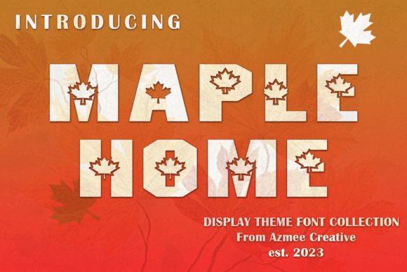 Maple Home: Bringing the Warmth of Autumn to Your Digital Designs