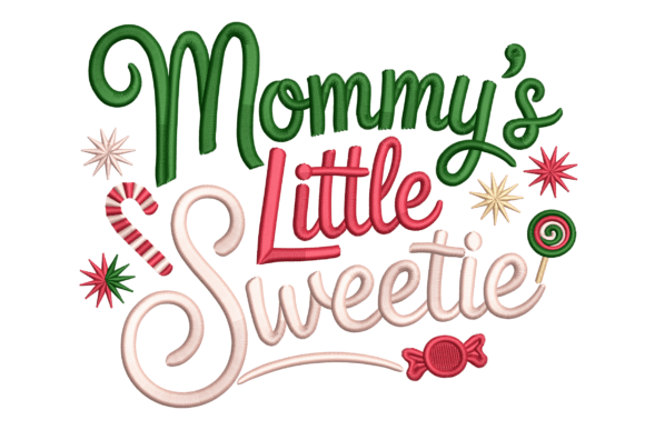 Refining Brand Identity: The Strategic Value of the Mommy’s Little Sweetie Embroidery Design